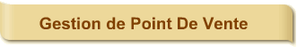 Gestion de Point De Vente